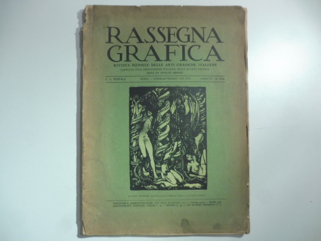 Rassegna grafica. Rivista mensile delle arti grafiche italiane. Roma. Febbraio - marzo 1929. Anno IV n. 35 - 36